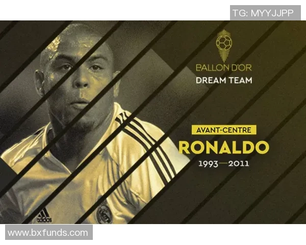 足球巨星纳尔的成长轨迹与辉煌成就深度解读